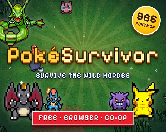 PokéSurvivor cover art: Rayquaza, Charizard, Lucario, Gengar and Pikachu sprites around the PokéSurvivor logo, 966 Pokémon, free browser co-op
